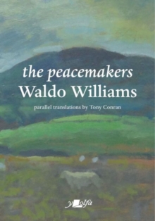 Peacemakers, The : With Parallel English Translations