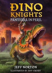 Dino Knights : Panterra in Peril