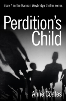 Perdition's Child, Paperback / softback Book Perdition's Child, Paperback / softback Book