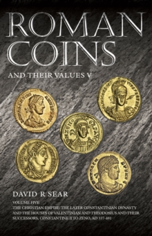 Roman Coins and Their Values : Volume 5