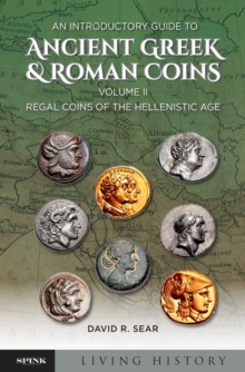 An Introductory Guide To Ancient Greek And Roman Coinage