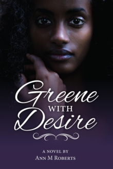 Greene with Desire