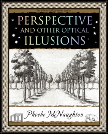 Perspective and Other Optical Illusions