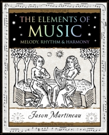 The Elements of Music