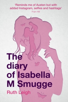 Diary of Isabella M Smugge, The