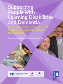 Supporting People with Learning Disabilities and Dementia Self-study Guide