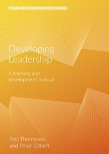 DEVELOPING LEADERSHIP, Spiral bound Book DEVELOPING LEADERSHIP, Spiral bound Book
