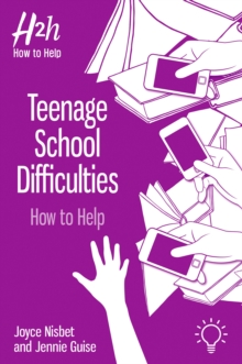 Teenage School Difficulties : How To Help