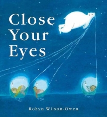 Close Your Eyes