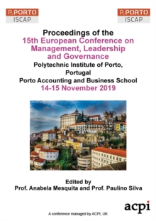 ECMLG19 - Proceedings of the 15th European Conference on Management, Leadership and Governance