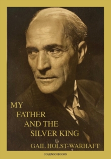 My Father and the Silver King