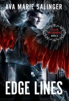 Edge Lines (Fallen Messengers Book 3)