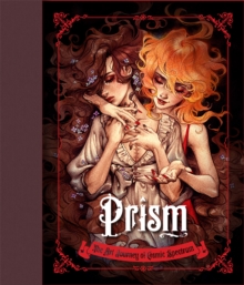 3DTotal Publishing Ltd Prism , The Art Journey Of Cosmic Spectrum
