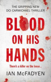 Blood on his Hands, Paperback / softback Book Blood on his Hands, Paperback / softback Book