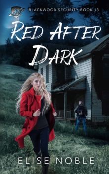 Red After Dark: A Romantic Thriller