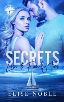 Secrets, Lies, and Family Ties