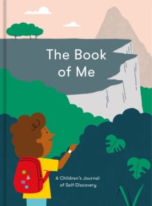 The Book of Me : a childrens journal of self-discovery