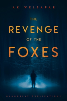 The Revenge of the Foxes