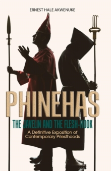 Phinehas: The Javelin and The Flesh-hook