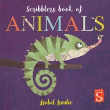 Scribblers Animals Board Book, Board book Book Scribblers Animals Board Book, Board book Book