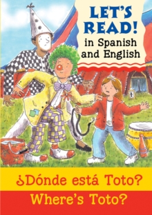 Where's Toto?/?Donde esta Toto?