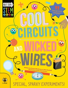 Cool Circuits and Wicked Wires