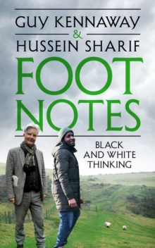 Foot Notes : Black and White Thinking