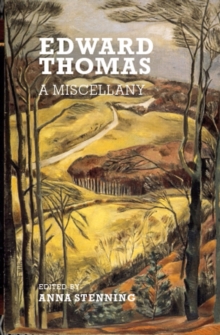 Edward Thomas : A Miscellany