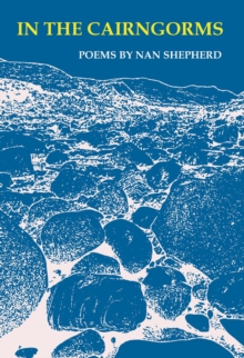In the Cairngorms, Hardback Book In the Cairngorms, Hardback Book