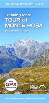 Tour of Monte Rosa Trekking Map : Switzerland & Italy