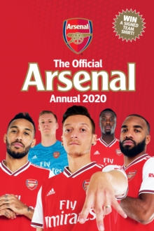 The Official Arsenal Annual 2020, Hardback Book The Official Arsenal Annual 2020, Hardback Book