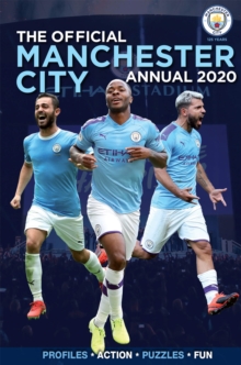 The Official Manchester City FC Annual 2020, Hardback Book The Official Manchester City FC Annual 2020, Hardback Book