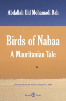 Birds of Nabaa : A Mauritanian Tale