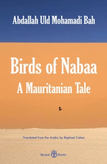 Birds of Nabaa : A Mauritanian Tale