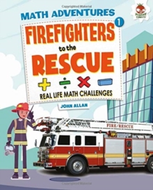 Firefighters To The Rescue - Maths Adventure