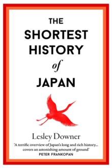 The Shortest History of Japan