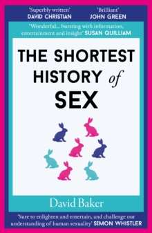 The Shortest History Of Sex