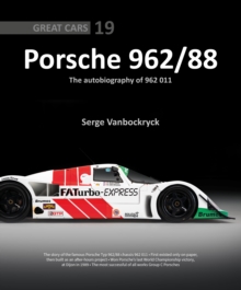 Porsche 962 /88  The Autobiography of 962 011