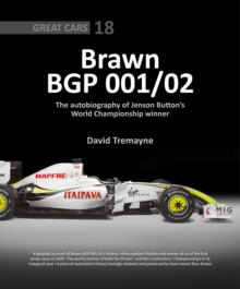 Brawn BGP 001/02 : The Autobiography of Jenson Button's World Championship Winner