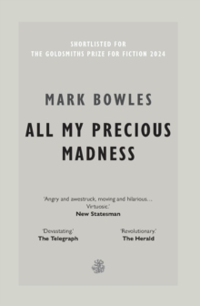 All My Precious Madness