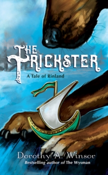 The Trickster : A Tale of Rinland