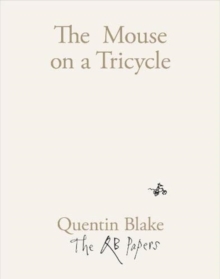 The Mouse on a Tricycle, Paperback / softback Book The Mouse on a Tricycle, Paperback / softback Book