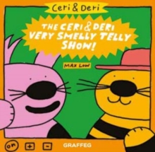 Ceri & Deri: Ceri & Deri Very Smelly Telly Show, The