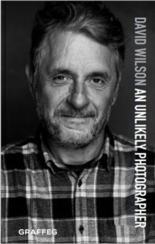 An Unlikely Photographer, Paperback / softback Book An Unlikely Photographer, Paperback / softback Book