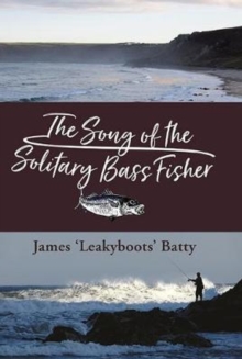 The Song of the Solitary Bass Fisher