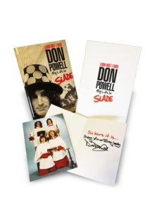 Look Wot I Dun : Don Powell: My Life in Slade