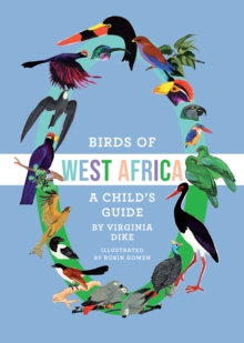 Birds of Our Land : A Child's Guide