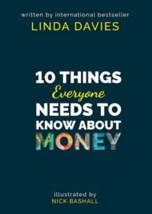 10 Things Everyone Needs to Know About Money