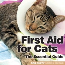 First Aid for Cats : The Essential Guide, Paperback / softback Book First Aid for Cats : The Essential Guide, Paperback / softback Book