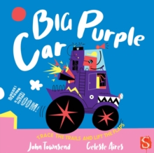 Vroom! Big Purple Car!